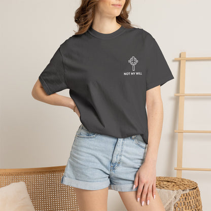 Not My Will John 5:30 T-Shirt