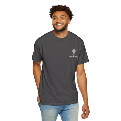Not My Will John 5:30 T-Shirt