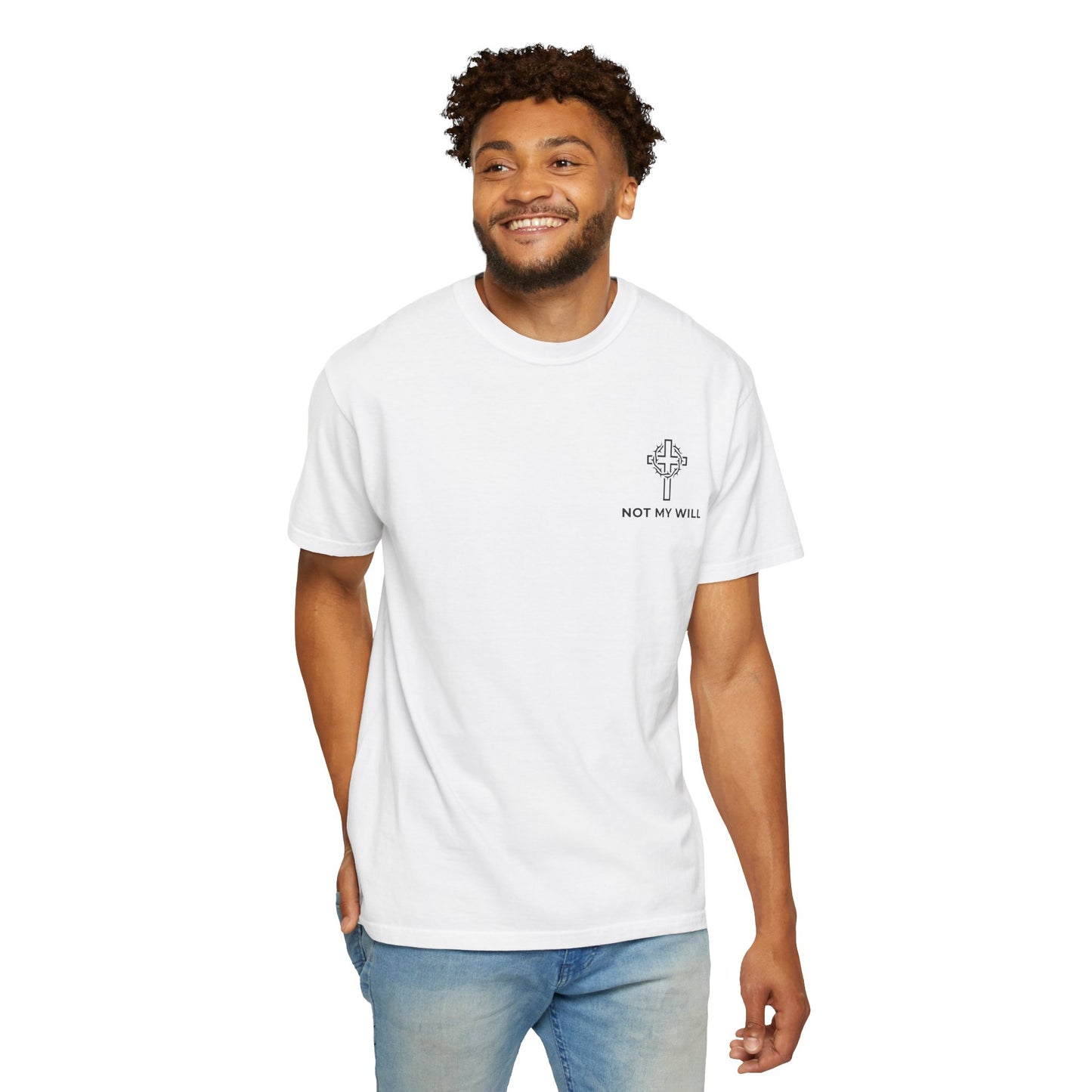 Not My Will John 5:30 T-Shirt