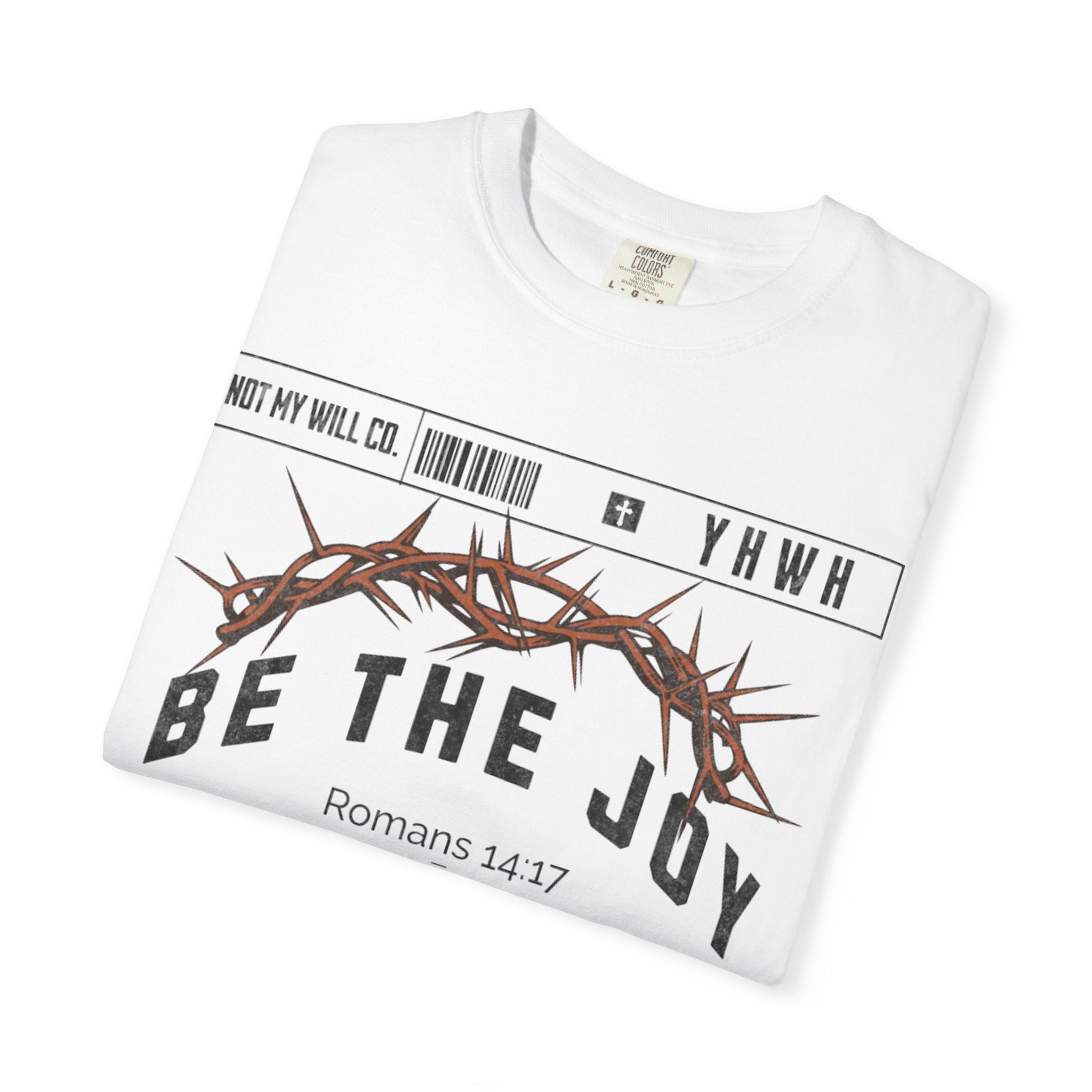 Graphic Tee - "Be The Joy" T-Shirt